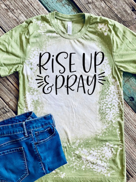 Rise Up & Pray