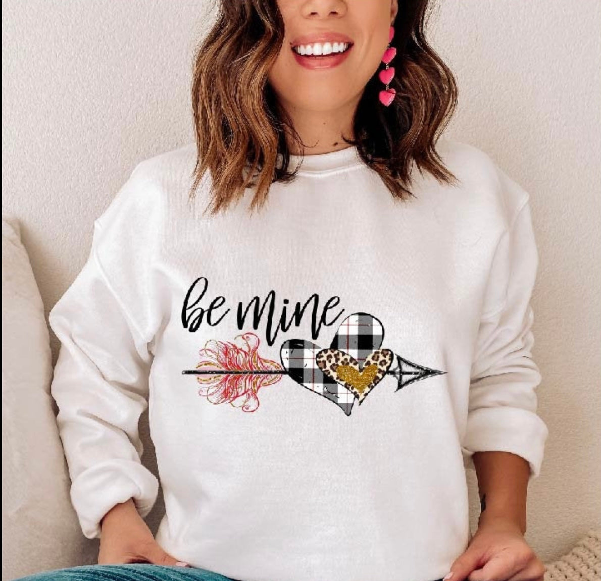 Be Mine Sweatshirt